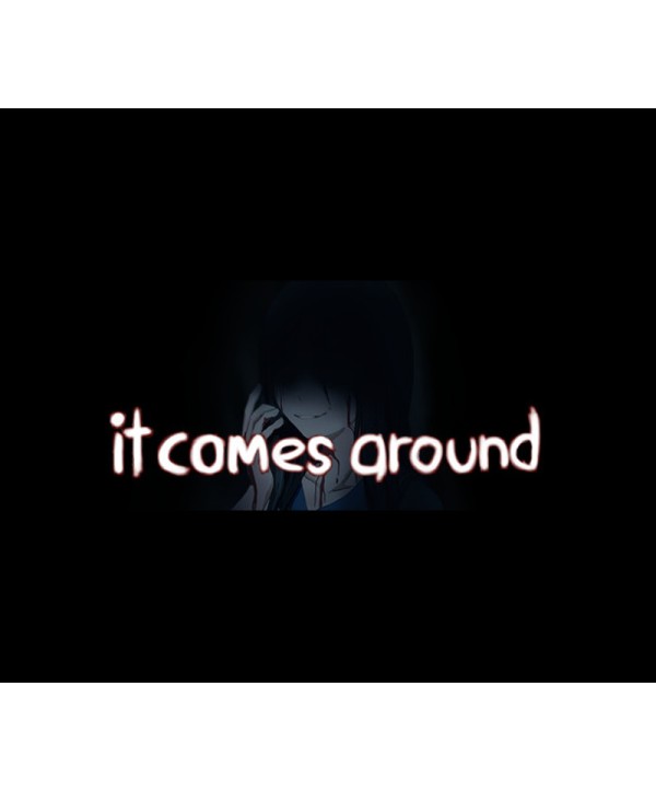 It Comes Around - A Kinetic Novel Steam Key GLOBAL